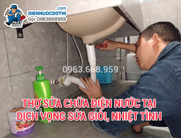 Sửa chữa điện nước tại Dịch Vọng