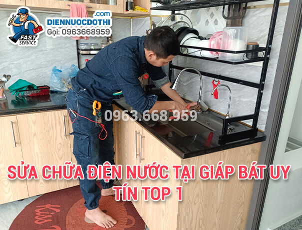 Sửa chữa điện nước tại Giáp Bát uy tín TOP 1