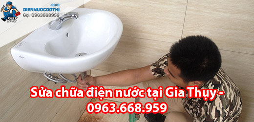 Sửa chữa điện nước tại Gia Thụy Sửa chữa điện nước tại Gia Thụy