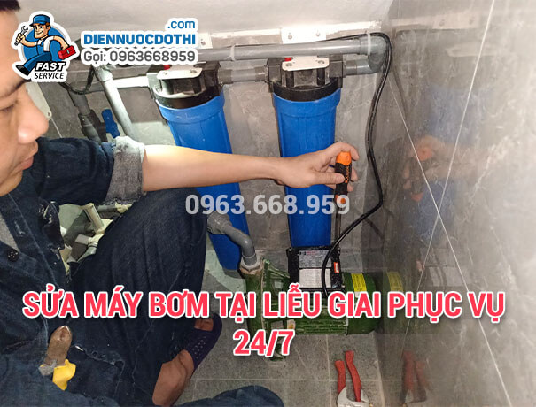 Sửa máy bơm tại Liễu Giai phục vụ 24/7